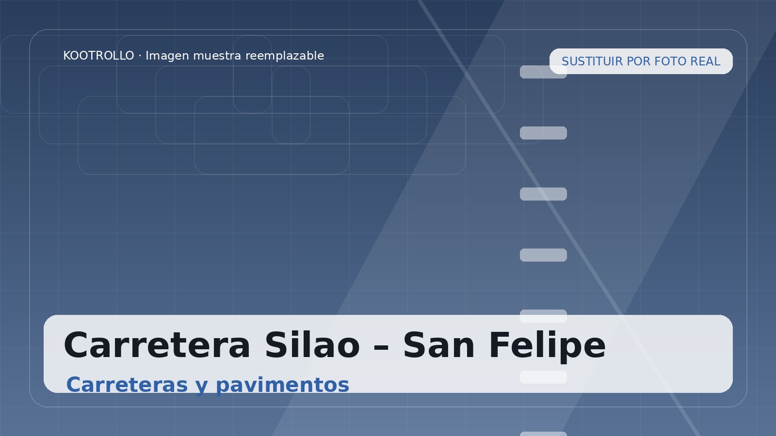 Carretera Silao – San Felipe