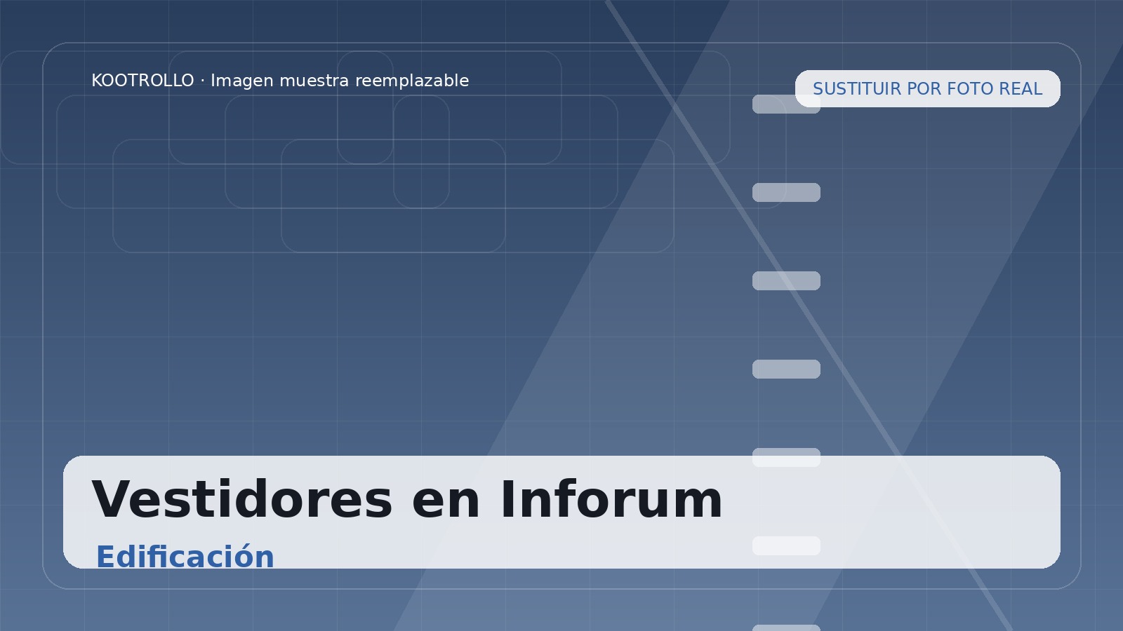 Construcción de Vestidores en Inforum